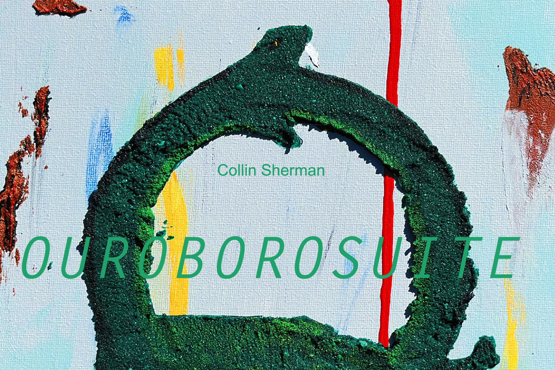 Collin Sherman - Ouroborosuite