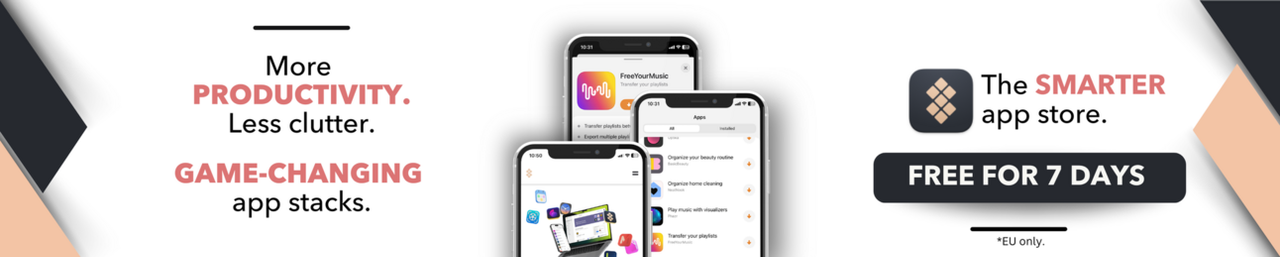 Ad: more productivity, less clutter. The smarter app store, free for 7 days
