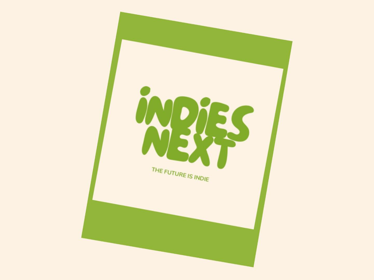 IndiesNext logo on a green polaroid frame - the future is indie