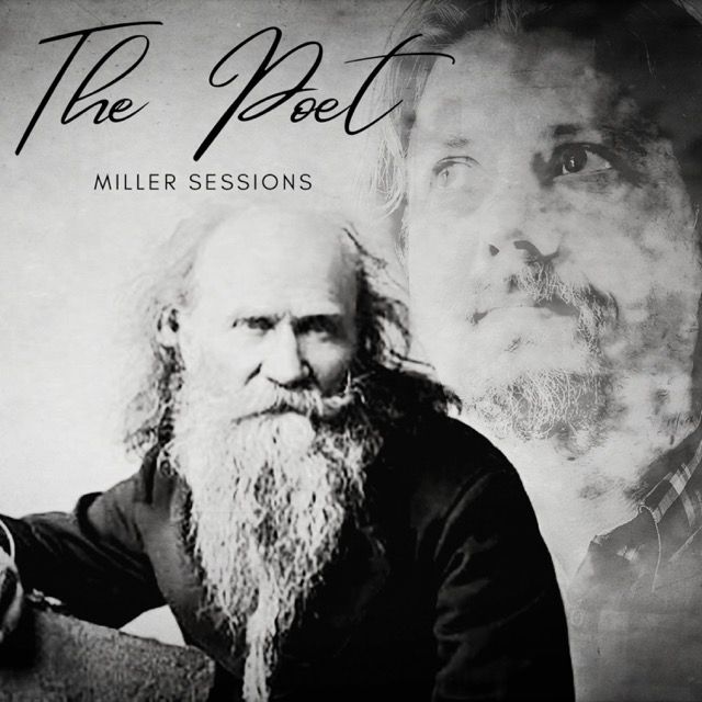Album cover for The Poet by Miller Sessions - two bearded men in black and white
