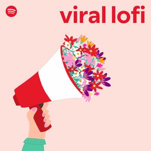 Cover for Spotify's viral lofi playlist - a megaphone spilling out flowers