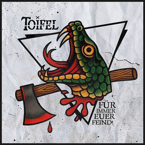 Für immer euer Feind! cover by Toifel - a tattoo-style snake head biting an axe