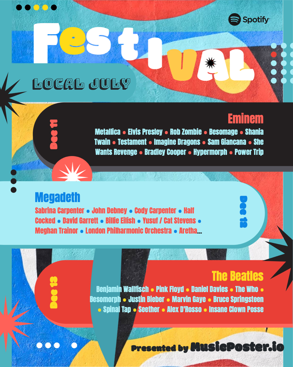 Spoof festival poster for 'Local July' with mixed line-ups such as Eminem, Metallica, Megadeth and The Beatles