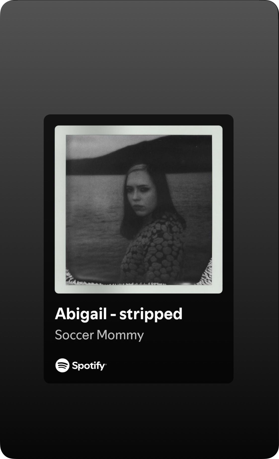 Spotify card: Abigail - stripped by Soccer Mommy