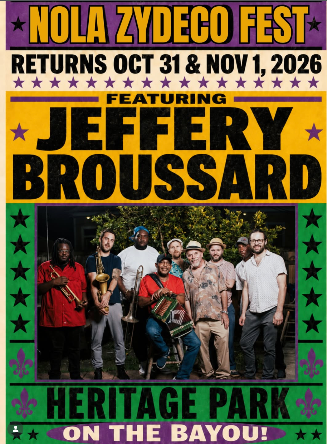 NOLA Zydeco Fest poster featuring Jeffery Broussard, Oct 31 and Nov 1 2026, Heritage Park