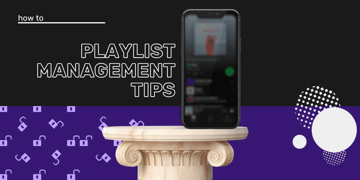 7 Beispiele für Playlist-Verwaltung für Musikliebhaber