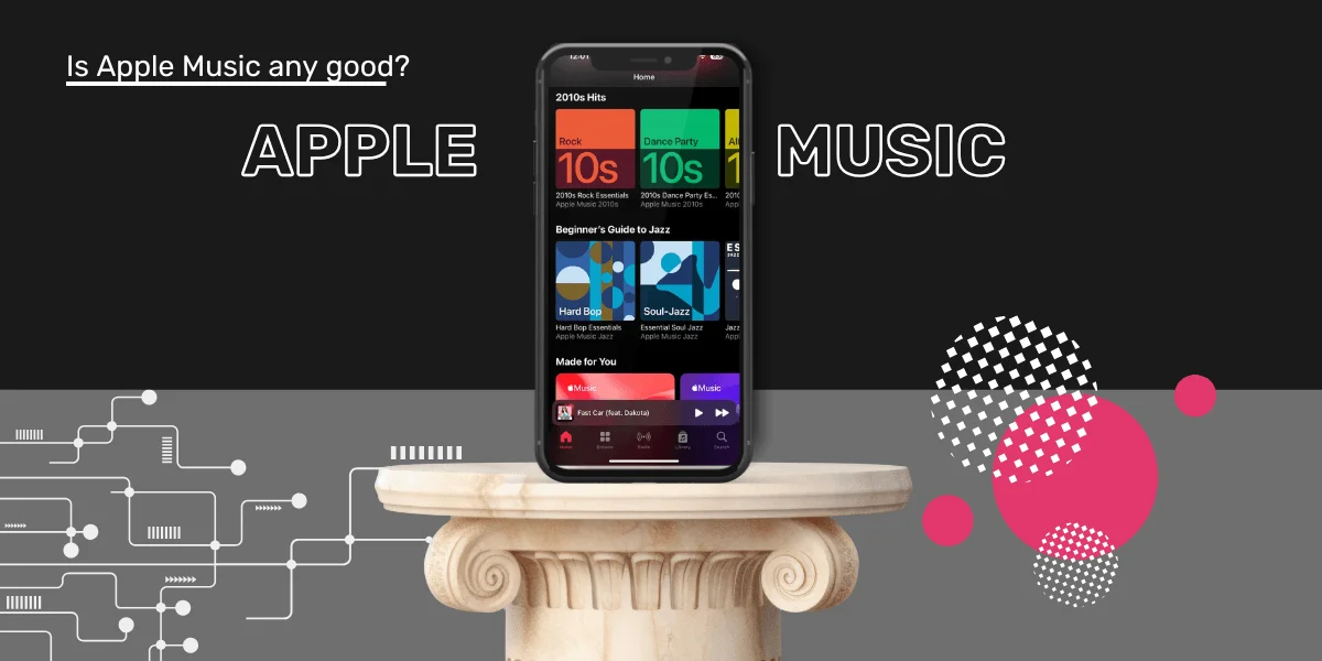 Is Apple Music Worth It in 2026? Here’s Everything You Need to Know