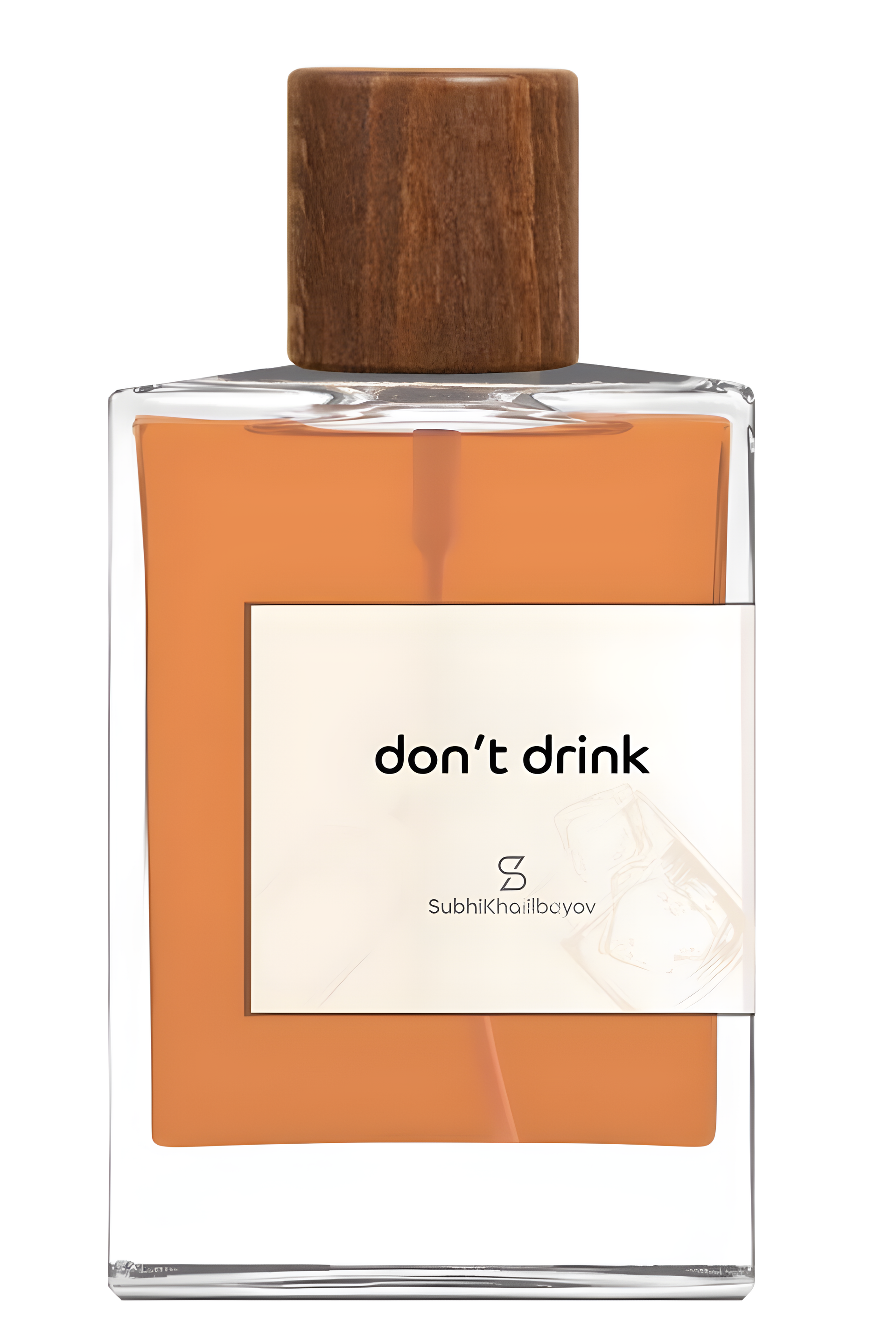 Don't Drink by Subhi Khalilbayov perfume bottle