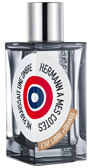 Etat Libre d'Orange Hermann À Mes Côtés Me Paraissait Une Ombre