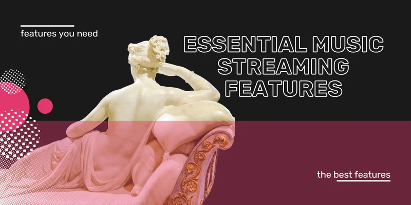 7 Essential Music Streaming Features You Need