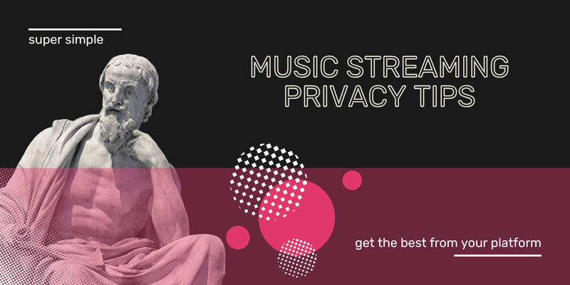 Privacidade no streaming de música: dicas essenciais para os utilizadores
