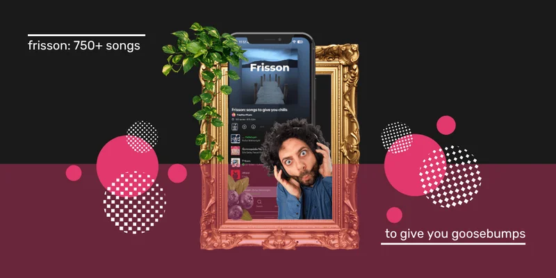 Frisson: 750+ songs scientifically proven to give you goosebumps